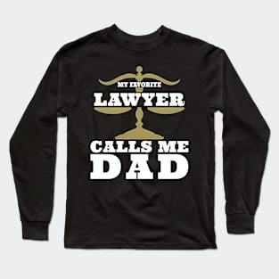 Lawyer Dad Long Sleeve T-Shirt